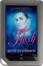 FLESH: The Disappearance of Portia Barrington by Keith Lee Johnson for Nook