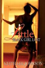 Little Black Girl Lost Hard Bound Cover