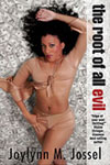 The Root of All Evil Cover