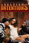 Selfish Intentions Cover