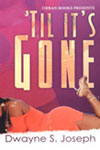 ´Till it´s Gone Cover