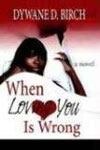 When Loving You is Wrong Cover